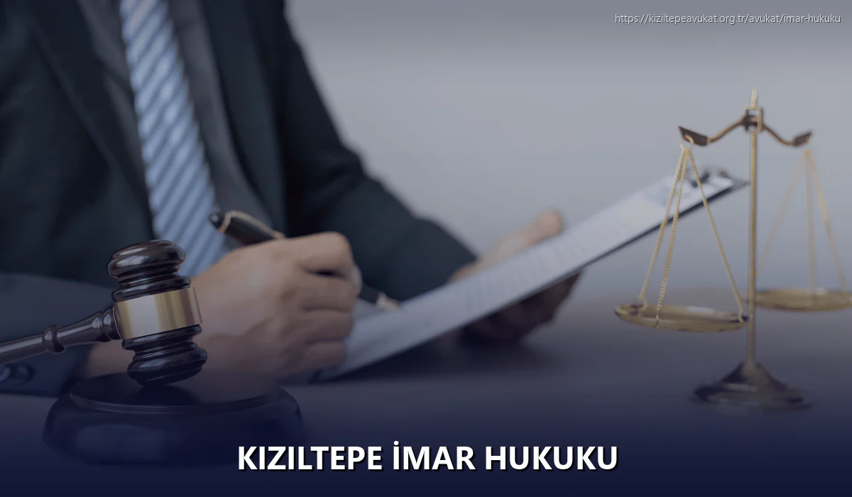 Kiziltepe İmar Hukuku